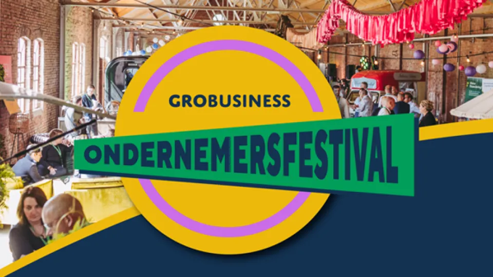 GroBusiness Ondernemersfestival